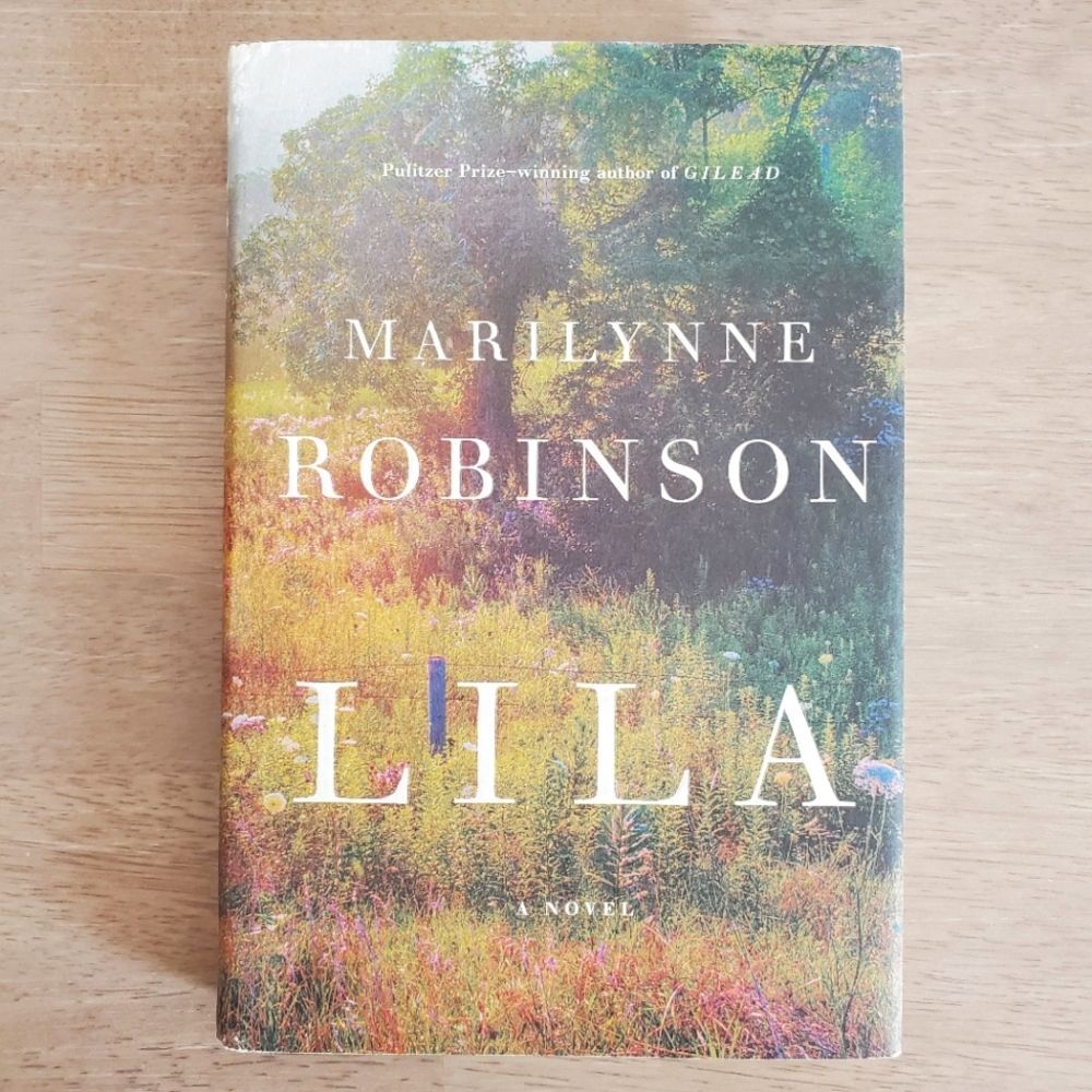 Lila by Marilynne Robinson